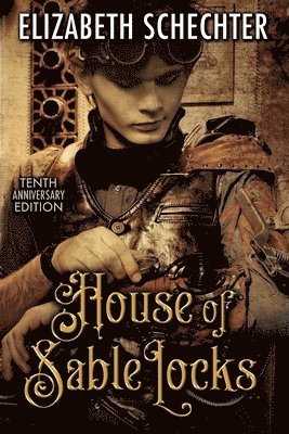 Elizabeth Schechter - House of Sable Locks, Häftad