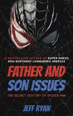 Jeff Ryan - Father and Son Issues, Inbunden