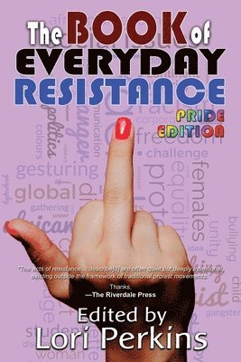Christopher Golden, Jessica Pipp, Lori Perkins - Book of Everyday Resistance, Häftad