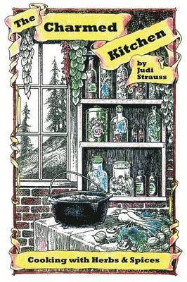 Judi Strauss - Charmed Kitchen, Häftad