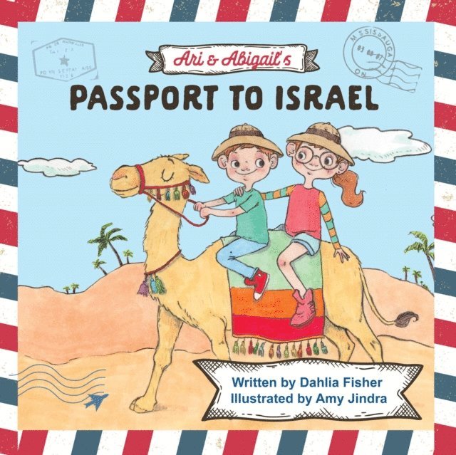 Dahlia Fisher - Ari & Abigail's Passport to Israel, E-bok