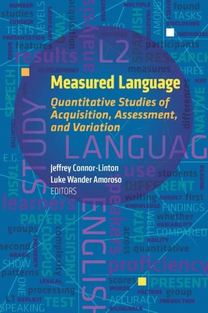 Luke Wander Amoroso, Jeffrey Connor-Linton - Measured Language, E-bok