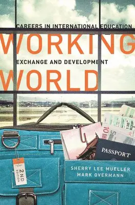 Sherry Lee Mueller, Mark Overmann - Working World, Häftad. Tillgänglighet: Lägg i varukorg