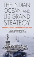 The Indian Ocean and US Grand Strategy