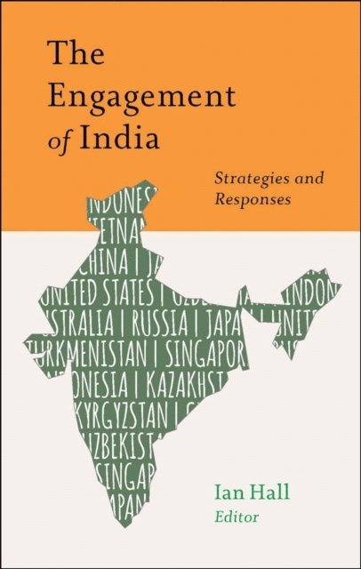 Ian Hall - Engagement of India, E-bok
