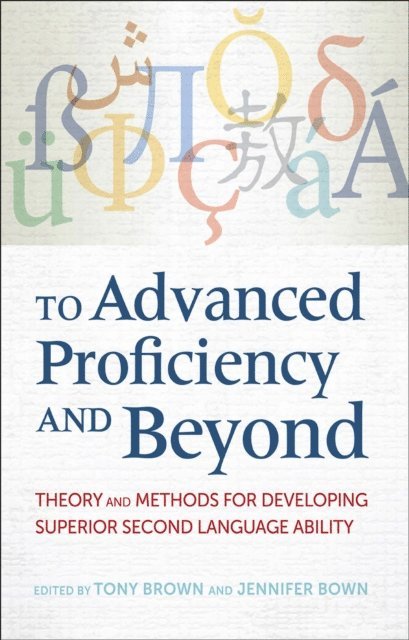 Jennifer Bown, Tony Brown - To Advanced Proficiency and Beyond, E-bok