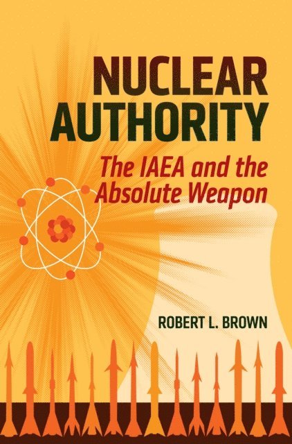 Robert L. Brown - Nuclear Authority, E-bok