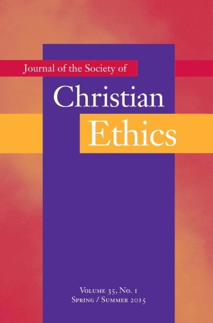 Tobias Winright, Mark Allman - Journal of the Society of Christian Ethics, E-bok