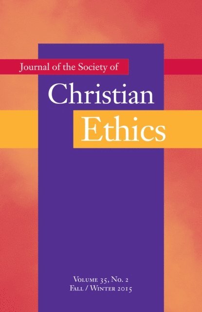 Tobias Winright, Mark Allman - Journal of the Society of Christian Ethics, E-bok