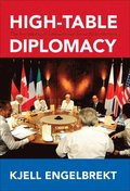 High-Table Diplomacy