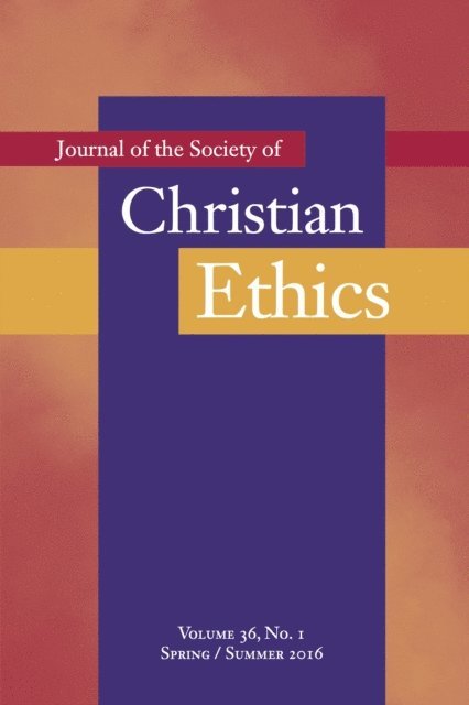Tobias Winright, Mark Allman - Journal of the Society of Christian Ethics, E-bok