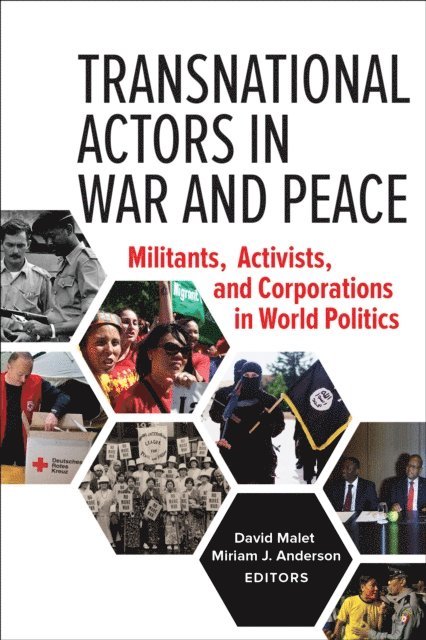 Miriam J. Anderson, David Malet - Transnational Actors in War and Peace, E-bok