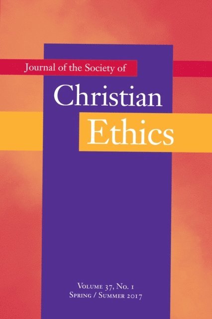Tobias Winright, Mark Allman - Journal of the Society of Christian Ethics, E-bok