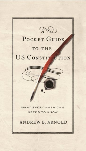 Andrew B. Arnold - Pocket Guide to the US Constitution, E-bok