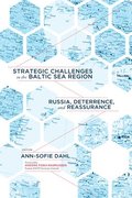 Strategic Challenges in the Baltic Sea Region