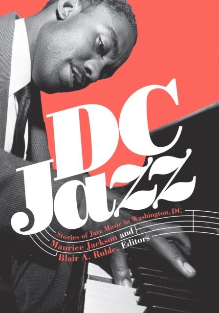 Blair A. Ruble, Maurice Jackson - DC Jazz, E-bok