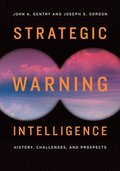 Strategic Warning Intelligence