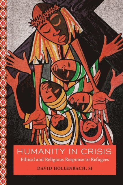 David Hollenbach - Humanity in Crisis, E-bok