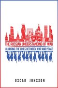 Russian Understanding of War