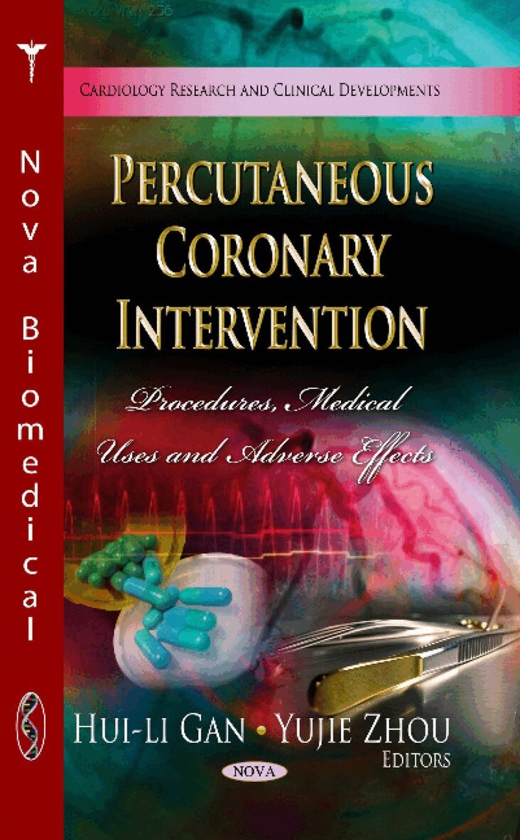 Huili Gan, Yujie Zhou - Percutaneous Coronary Intervention, Inbunden