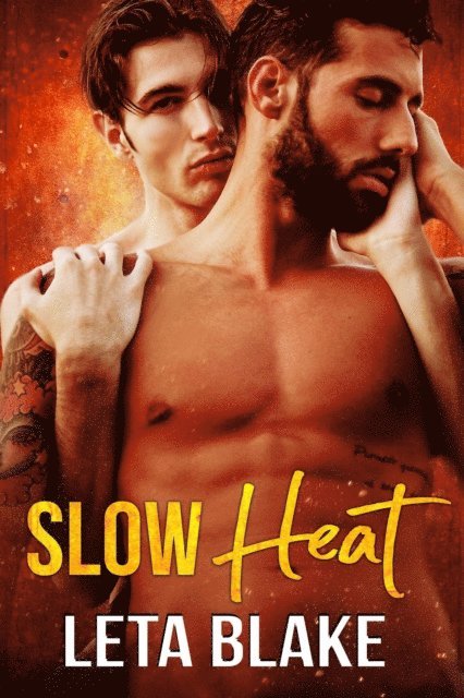 Leta Blake - Slow Heat, E-bok
