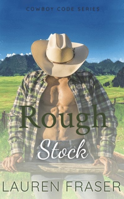 Lauren Fraser - Rough Stock, E-bok