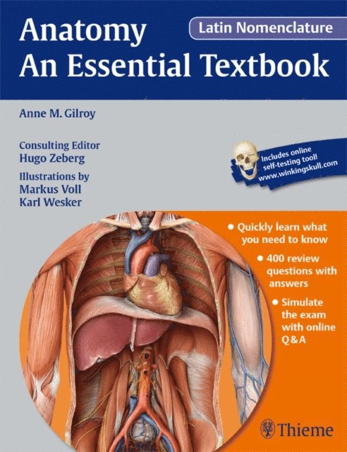 Anne M. Gilroy - Anatomy - An Essential Textbook, Latin Nomenclature, E-bok