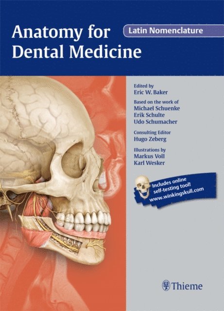 Erik Schulte, Michael Schuenke, Eric Baker - Anatomy for Dental Medicine, Latin Nomenclature, E-bok
