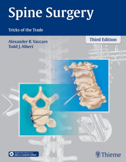 Todd J. Albert, Alexander R. Vaccaro - Spine Surgery, E-bok