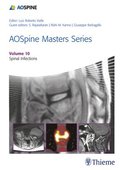 AOSpine Masters Series, Volume 10: Spinal Infections