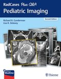 RadCases Plus Q&;A Pediatric Imaging