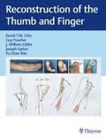 Reconstruction of the Thumb and Finger