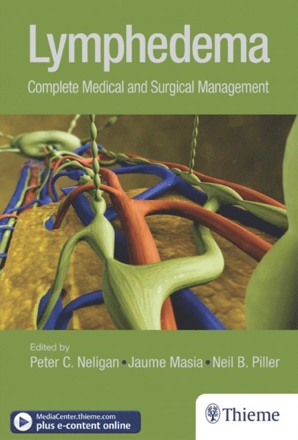 Neil B. Piller, Juame Masia, Peter C. Neligan - Lymphedema, E-bok