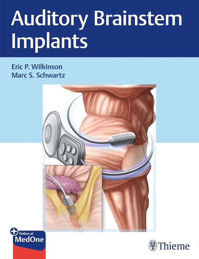 Eric P. Wilkinson, Marc S. Schwartz - Auditory Brainstem Implants, Övrigt