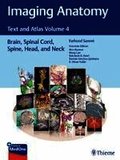Atlas of Imaging Anatomy: Brain, Spinal Cord, Head and Neck