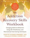 Addiction Recovery Skills Workbook