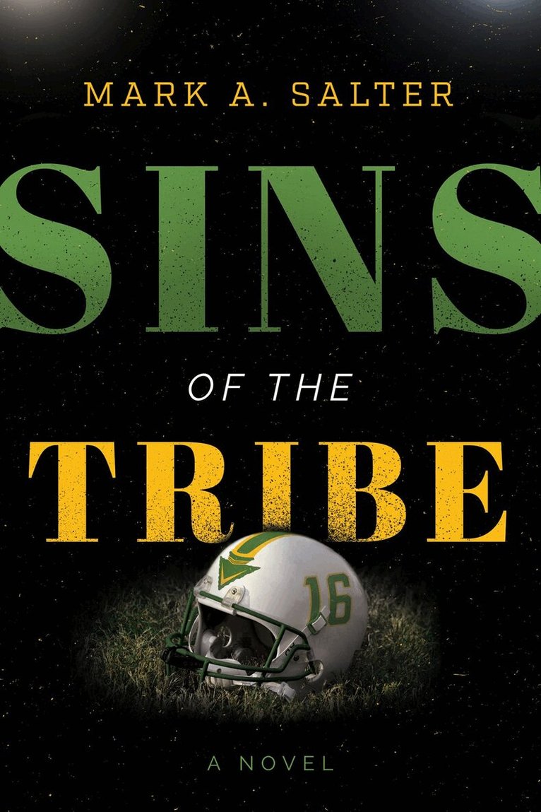 Mark A Salter - Sins of the Tribe, Inbunden
