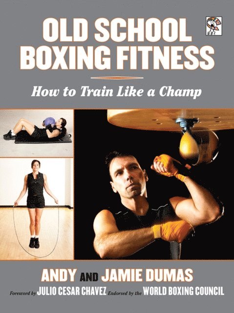 Jamie Dumas, Andy Dumas - Old School Boxing Fitness, E-bok