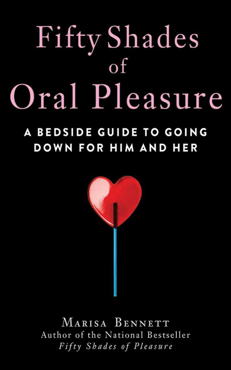 Marisa Bennett - Fifty Shades of Oral Pleasure, E-bok