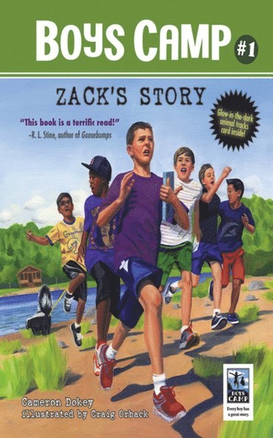 Cameron Dokey - Boys Camp: Zack's Story, E-bok