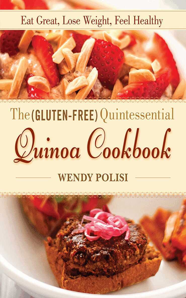 Wendy Polisi - Gluten-Free Quintessential Quinoa Cookbook, E-bok. Tillgänglighet: Lägg i varukorg