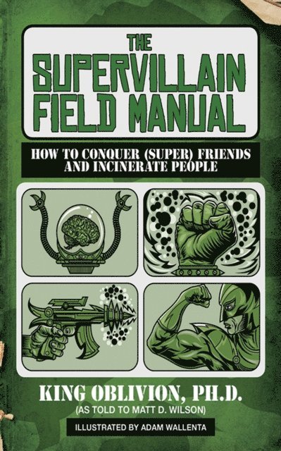 King Oblivion - Supervillain Field Manual, E-bok