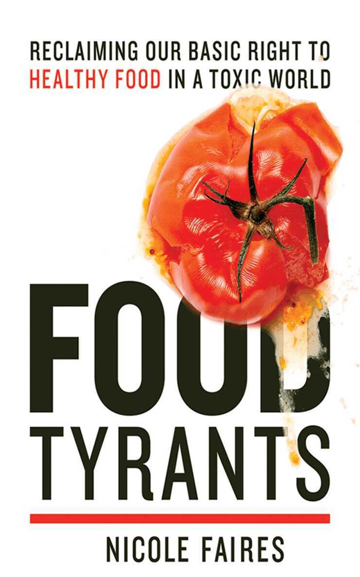 Nicole Faires - Food Tyrants, E-bok