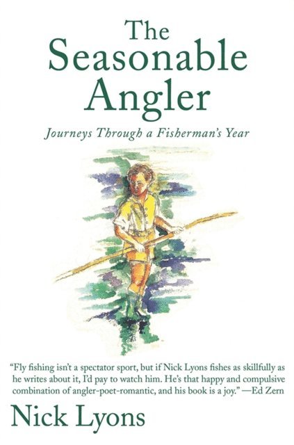 Nick Lyons - Seasonable Angler, E-bok