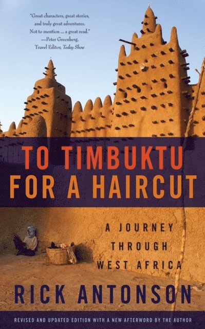 Rick Antonson - To Timbuktu for a Haircut, E-bok. Tillgänglighet: Lägg i varukorg