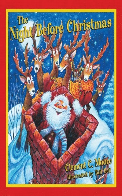 Clement C. Moore - Night Before Christmas, E-bok