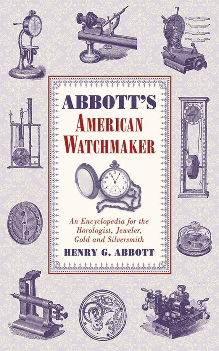 Henry G. Abbott - Abbott's American Watchmaker, E-bok. Tillgänglighet: Lägg i varukorg