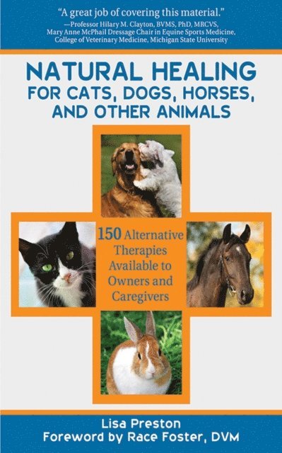 Lisa Preston - Natural Healing for Cats, Dogs, Horses, and Other Animals, E-bok