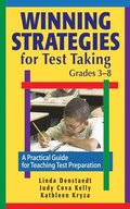 Winning Strategies for Test Taking, Grades 3-8