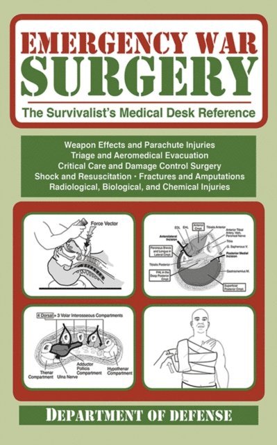 Army - Emergency War Surgery, E-bok